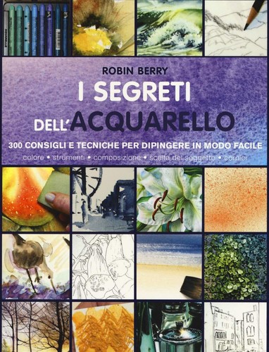 Segreti dell acquarello 300 - segreti,