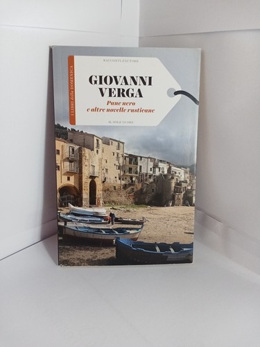 Giovanni verga pane nero - verga,