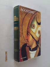 AGOSTINO I classici del pensiero Mondadori 2008