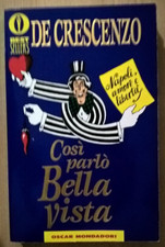 COSÌ PARLÒ BELLAVISTA Luciano De Crescenzo  Corriere della Sera Oscar Mondadori