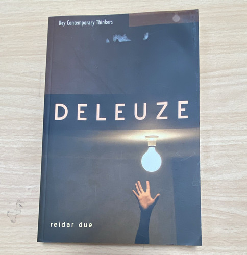 Deleuze key contemporary - (key,