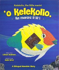 O Kelekolio, Ka Manini Liilii