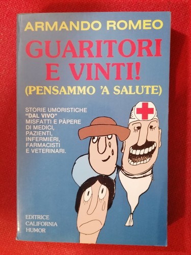 Guaritori vinti pensammo a - e,