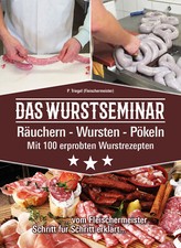Das Wurstseminar (ricette di salsicce, affumicature, salsicce) esemplare difettoso 
