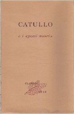 Catullo poeti nuovi - i,
