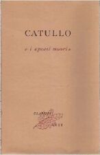 CATULLO E I POETI NUOVI a cura