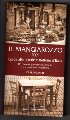 Mangiarozzo 2009 guida - mangiarozzo, 2009.