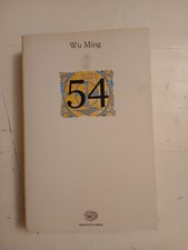 "54" Wu Ming - Einaudi