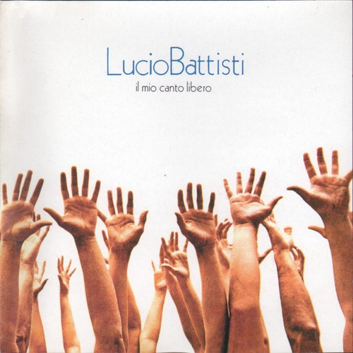 Lucio battisti mio canto - il,