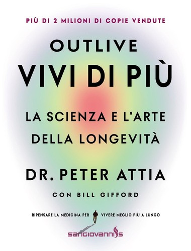 Libri attia peter gifford - attia,