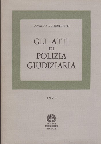 Benedittis gli atti - de, di