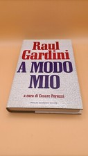 Raul Gardini, A modo mio