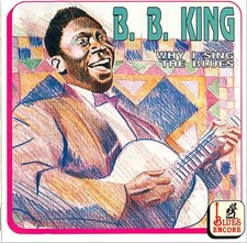 CD B.B. King Why I Sing The