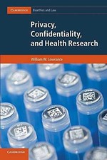 Privacy, Confidentiality, and