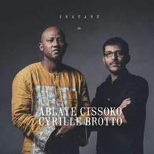Cyrille Brotto Instant (CD)