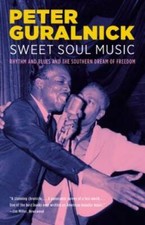 Sweet Soul Music: Rhythm and
