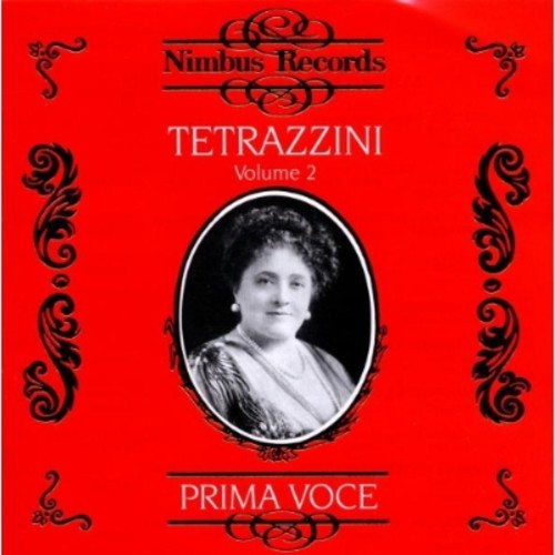Luisa tetrazzini volume 2 - tetrazzini,