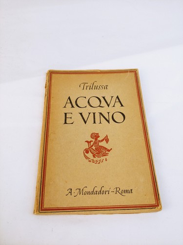 Trilussa acqua vino firmato - vino,