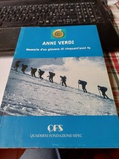 ANNI VERDI MEMORIE D'UN