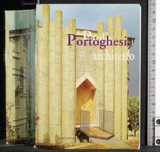 PAOLO PORTOGHESI. ARCHITETTO