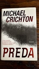 Michael Crichton, Preda, Garzanti, ed. 2003 (prima ed.), copertina rigida