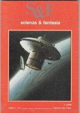 Viaggi , colonie ed esplorazioni spaziali. Anno 2 n 1 Scienza e fantasia