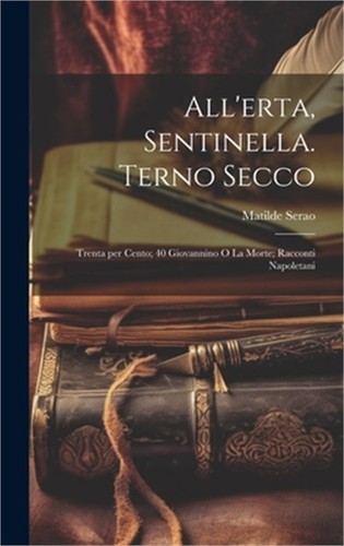All erta sentinella terno - all'erta,, sentinella.