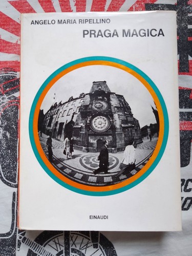 Angelo maria ripellino praga - maria,