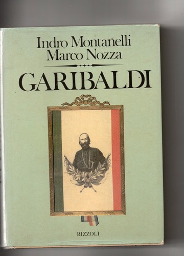 Garibaldi indro montanelli - montanelli,