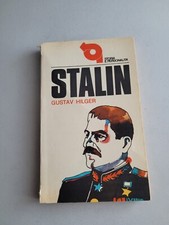 STALIN Gustav Hilger - 