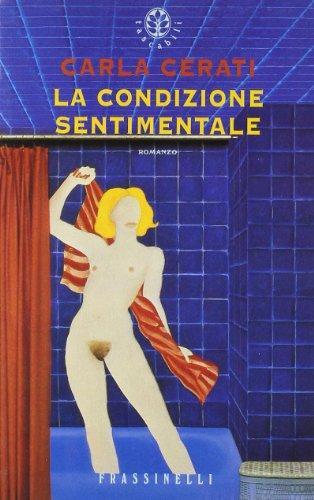 Condizione sentimentale - la,