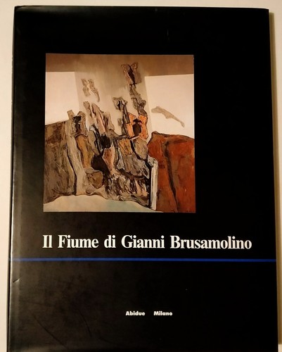 Brusamolino fiume di - "il,