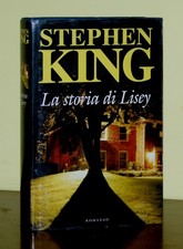 La storia di Lisey • Stephen King • Mondolibri 2007