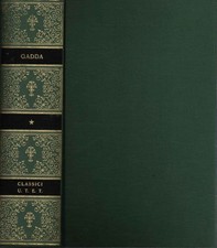 Romanzi - Carlo Emilio Gadda (UTET) [[1997]]