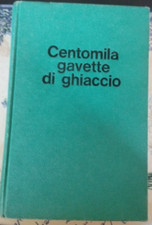 Centomila Gavette di Ghiaccio 