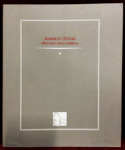 Alberto ziveri elogio - ziveri,