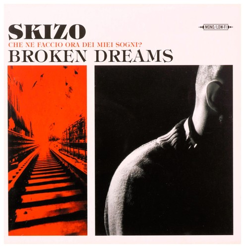 Broken dreams skizo - broken,