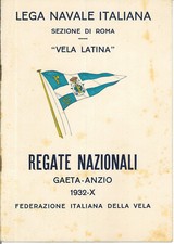 Programmi LEGA NAVALE ITALIANA Regate Nazionali di Vela Latina GAETA-ANZIO, 1932