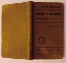 Vocabolario Tedesco Italiano -L.Belloc  Utet 1900