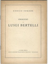 OMAGGIO A LUIGI BERTELLI