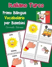 Italiano turco primo bilingue - italiano,