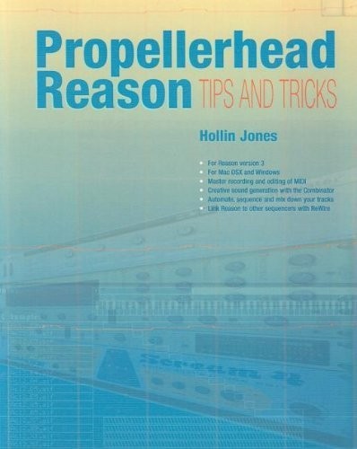 Propellerhead reason tips and - propellerhead,