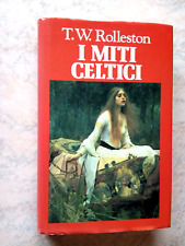 T.W. Rolleston I MITI CELTICI