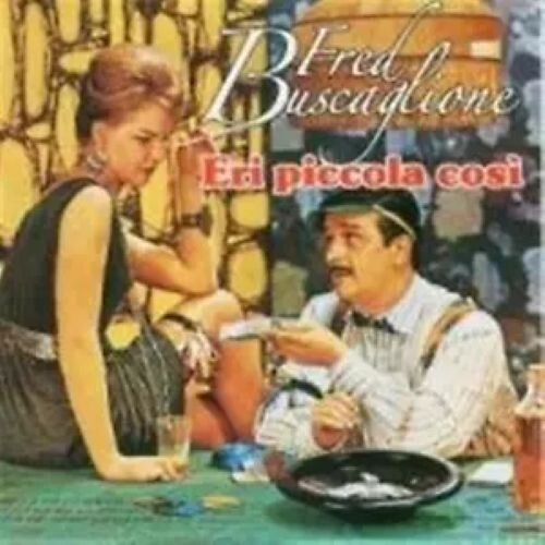 Fred buscaglione eri - fred,