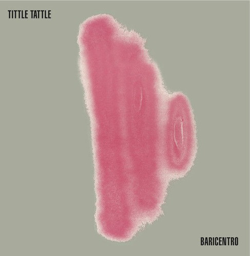 Baricentro tittle tattle - il,