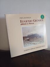 Paul Nicholls, 'Eugenio Gignous: Pittore a Stresa' (Alberti Lib. Ed., s.d.)    