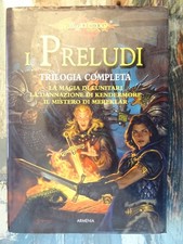 I Preludi di Dragonlance. Trilogia completa - ARMENIA - Prima edizione - 2004