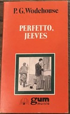 Perfetto, Jeeves - P. G. Wodehouse - GUM Mursia - 1993 - Ottimo stato