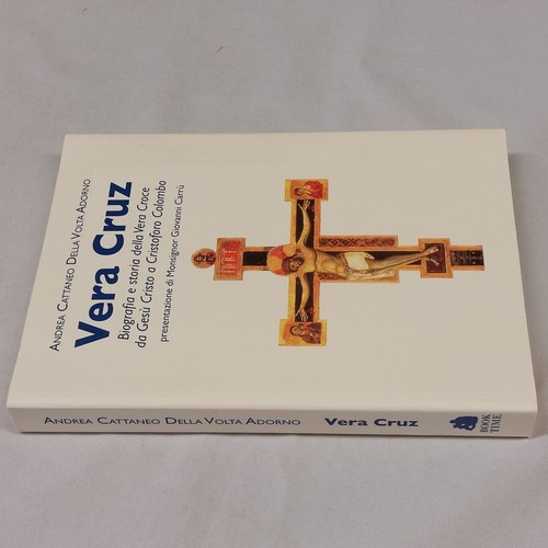 Vera cruz - (della, volta