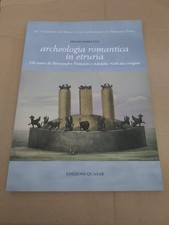 Archeologia romantica in